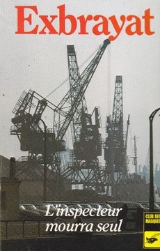 L'inspecteur mourra seul - couverture livre occasion