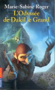 L'Odyssée de Dakil le Grand - couverture livre occasion