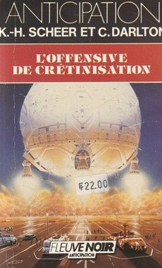 L'offensive de crétinisation - couverture livre occasion