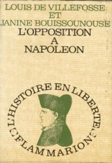 L'opposition à Napoléon - couverture livre occasion