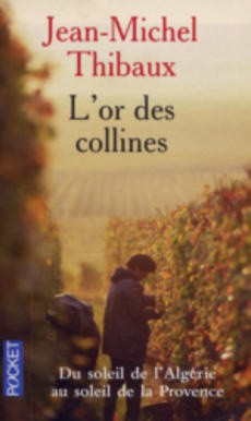 L'or des collines - couverture livre occasion