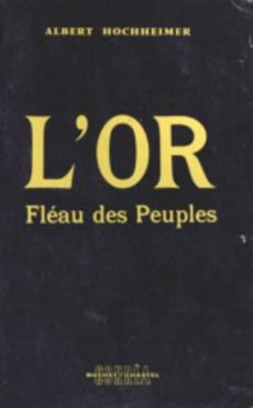L'or fléau des peuples - couverture livre occasion