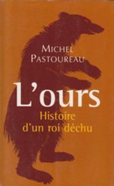 L'ours histoire d'un roi déchu - couverture livre occasion