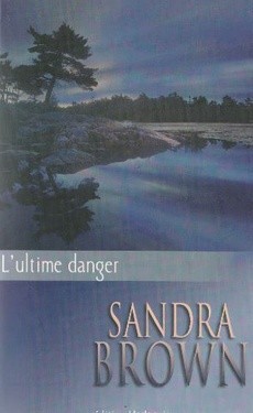 L'ultime danger - couverture livre occasion