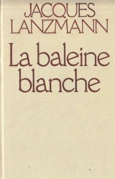 La baleine blanche - couverture livre occasion