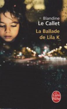 couverture de 'La ballade de Lila K' - couverture livre occasion