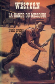 La bande du Missouri - couverture livre occasion