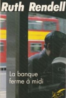 La banque ferme à midi - couverture livre occasion