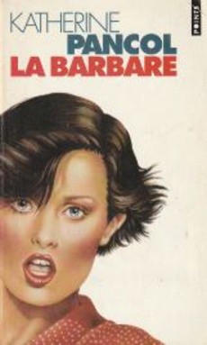 La barbare - couverture livre occasion