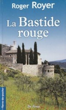 La Bastide rouge - couverture livre occasion