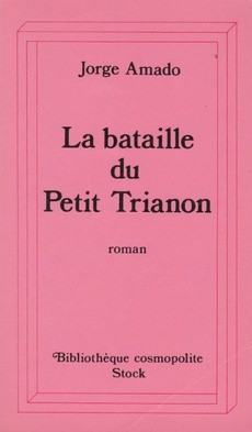 La bataille du Petit Trianon - couverture livre occasion