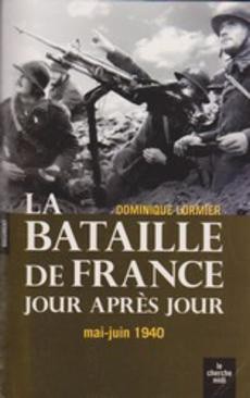 La bataille de France jour après jour - couverture livre occasion