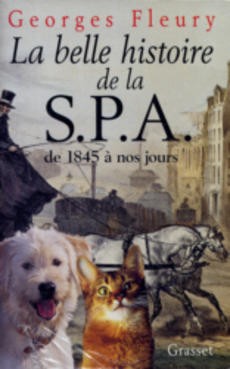 La belle histoire de la S.P.A. - couverture livre occasion