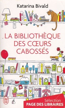 La bibliothèque des coeurs cabossés - couverture livre occasion