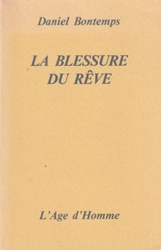 La blessure du rêve - couverture livre occasion