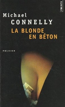 couverture de 'La blonde en béton' - couverture livre occasion