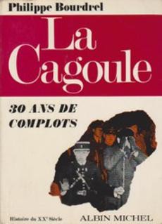 La Cagoule - couverture livre occasion