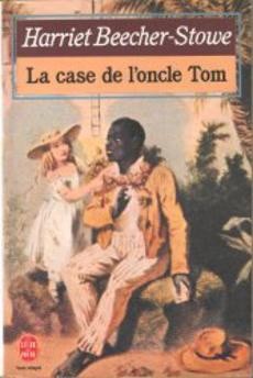 couverture de 'La case de l'oncle Tom' - couverture livre occasion
