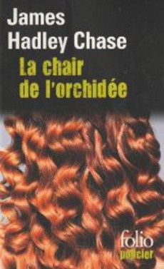 La chair de l'orchidée - couverture livre occasion