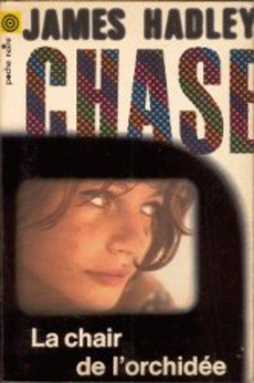 La chair de l'orchidée - couverture livre occasion