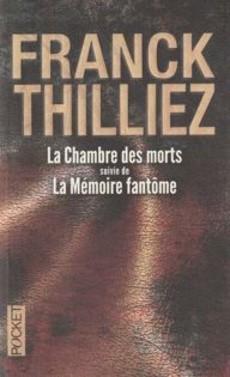 La chambre des morts - La mémoire fantôme - couverture livre occasion