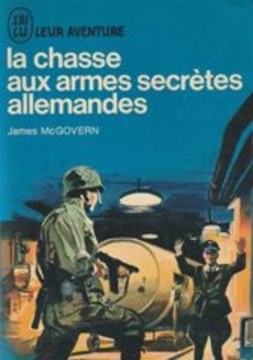 La chasse aux armes secrètes allemandes - couverture livre occasion