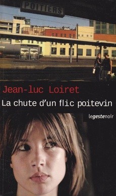 La chute d'un flic poitevin - couverture livre occasion