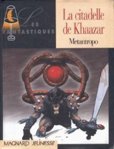 La citadelle de Khaazar - couverture livre occasion