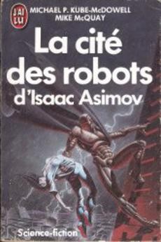 La cité des robots d'Isaac Asimov - couverture livre occasion