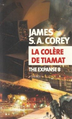 La colère de Tiamat - couverture livre occasion