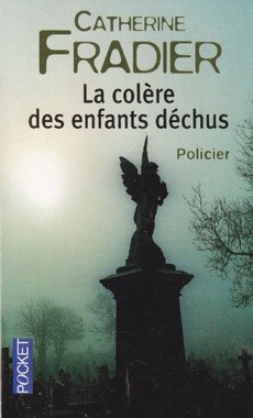 La colère des enfants déchus - couverture livre occasion