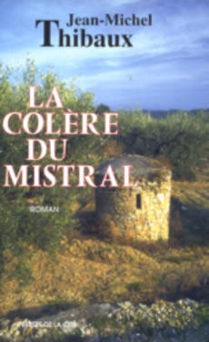 La colère du mistral - couverture livre occasion