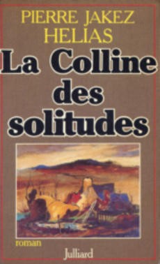 La colline des solitudes - couverture livre occasion
