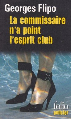 La commissaire n'a point l'esprit club - couverture livre occasion