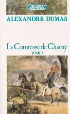 La Comtesse de Charny I, II, III & IV - couverture livre occasion