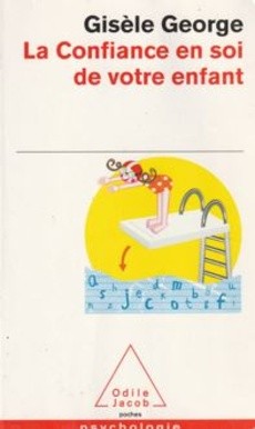La Confiance en soi de votre enfant - couverture livre occasion