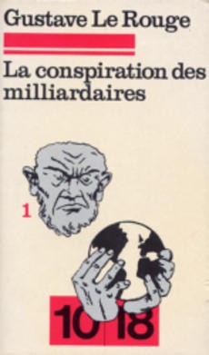 Image result for La Conspiration des Milliardaires
