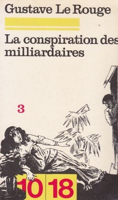 La conspiration des milliardaires - 3 - couverture livre occasion