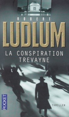 La conspiration Trevayne - couverture livre occasion