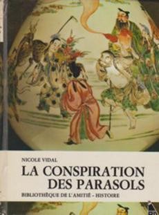 La conspirations des parasols - couverture livre occasion