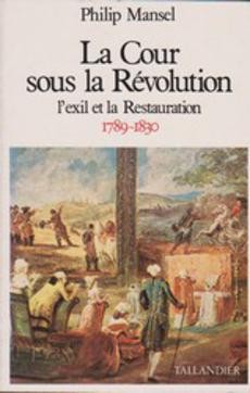 La cour sous la Révolution - couverture livre occasion