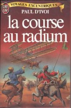 La course au radium - couverture livre occasion