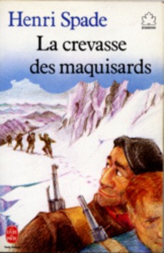 La crevasse des maquisards - couverture livre occasion