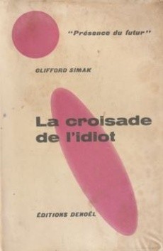 La croisade de l'idiot - couverture livre occasion