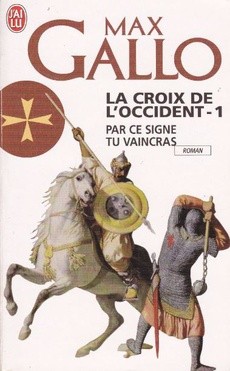 La Croix de l'Occident I & II - couverture livre occasion