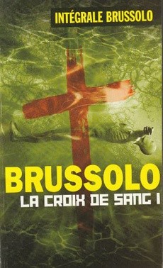 La croix de sang I - couverture livre occasion