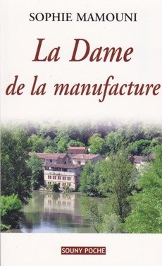 La Dame de la manufacture - couverture livre occasion