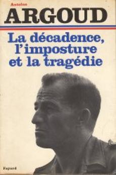 La décadence, l'imposture et la tragédie - couverture livre occasion
