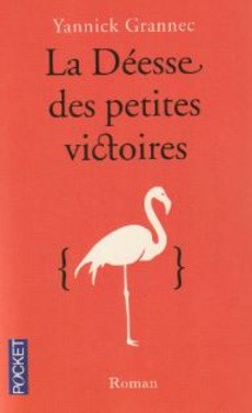 La Déesse des petites victoires - couverture livre occasion