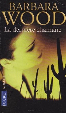 La dernière chamane - couverture livre occasion